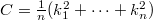 C = \frac{1}{n}(k_1^2 + \dots +k_n^2)